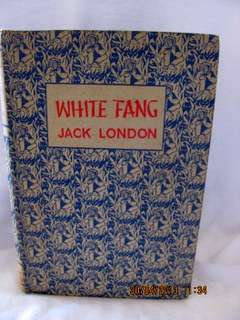 Jack London's "White Fang"     Cloth/Hard cover.  JM Dent & Sons, Reprint/1971 232p