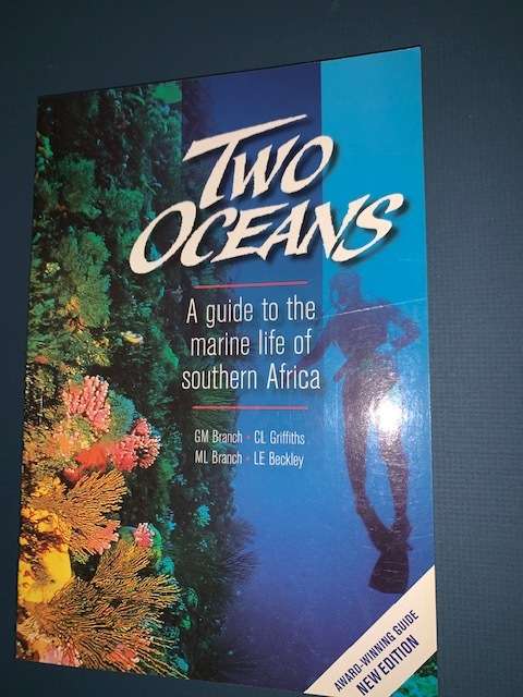 Two Oceans - A Guide to The Marine Life of Southern Africa (Paperback, 2007)