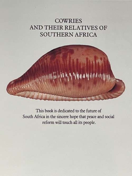 Cowries and Their Relatives of Southern Africa by William R Liltved 2nd Ed including the supplement
