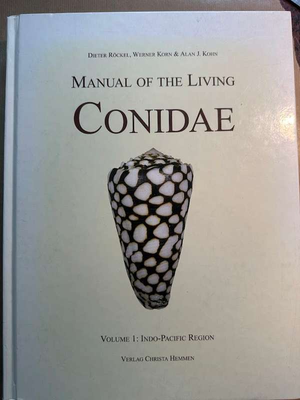 Manual of the Living Conidae by Dieter Rockel, Werner Korn and Alan J. Kohn