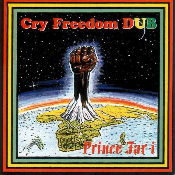 Prince Far I- Cry Freedom Dub