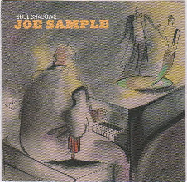 Cd, Joe Sample- Soul Shadows