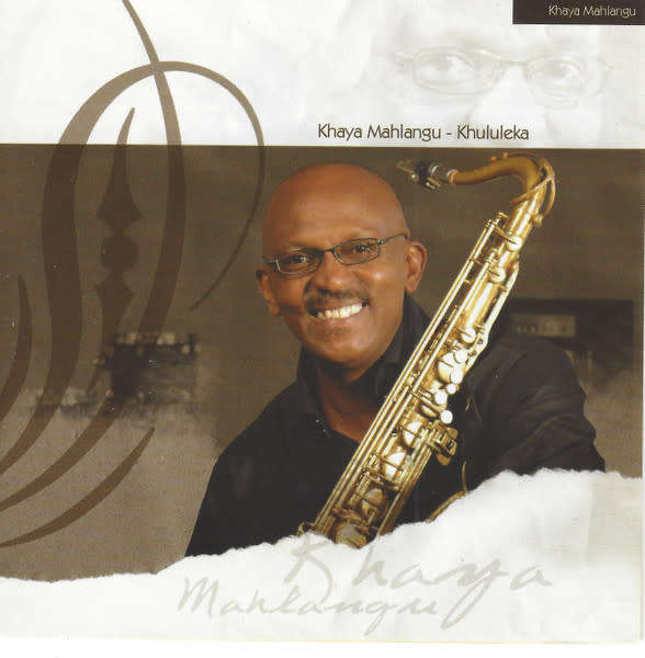 CD, Khaya Mahlangu- Khululeka