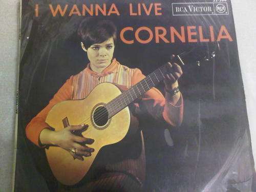Cornelia- I  wanna Live