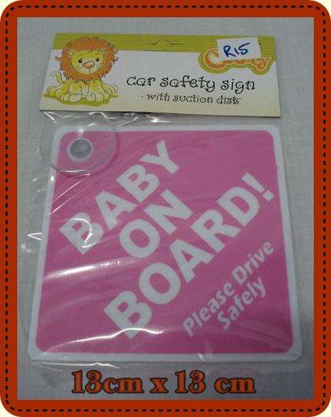 Humorous Safety Sign/ Baby on Board