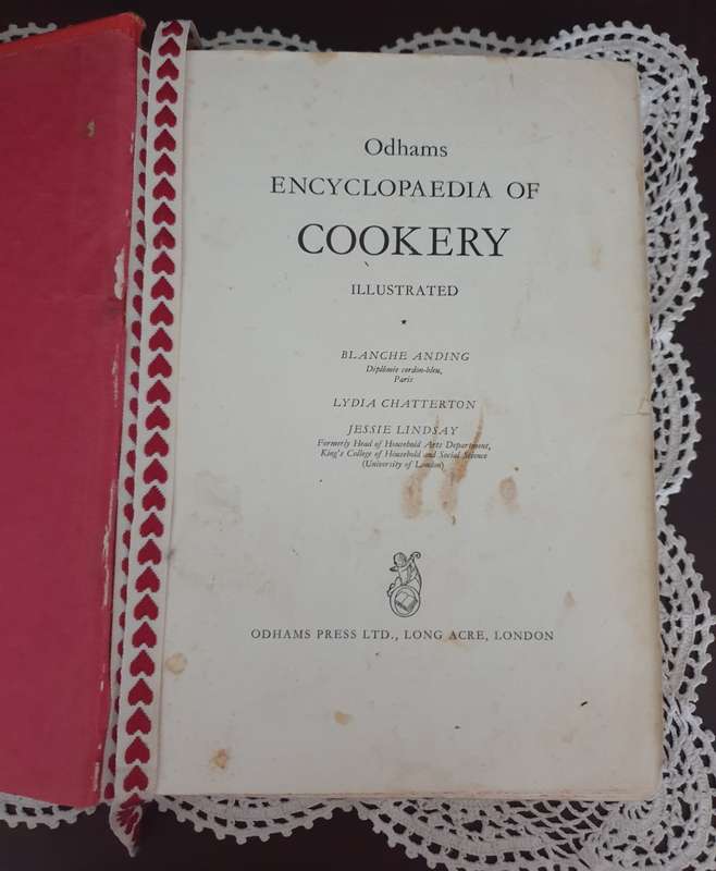 Odhams Encyclopedia Of Cookery, Illustrated by Blanche Anding, Lydia Chatterton, Jessie Lindsay