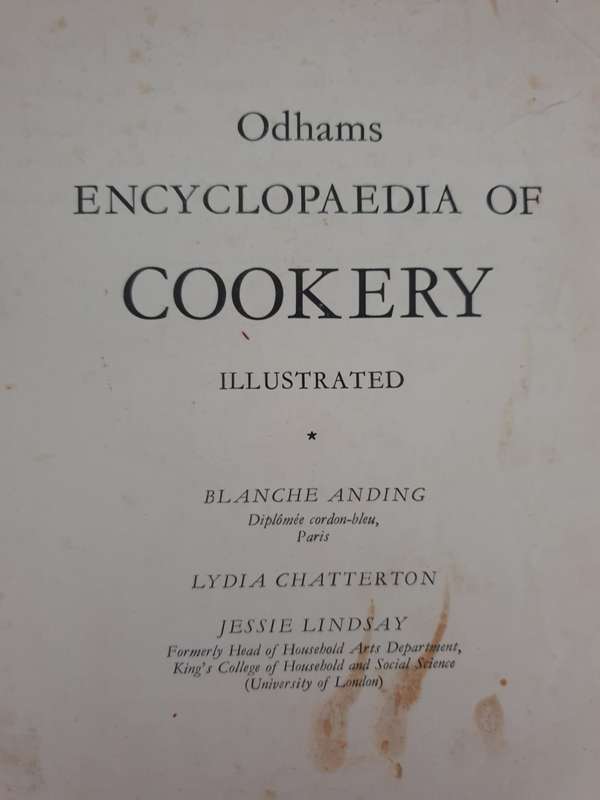 Odhams Encyclopedia Of Cookery, Illustrated by Blanche Anding, Lydia Chatterton, Jessie Lindsay