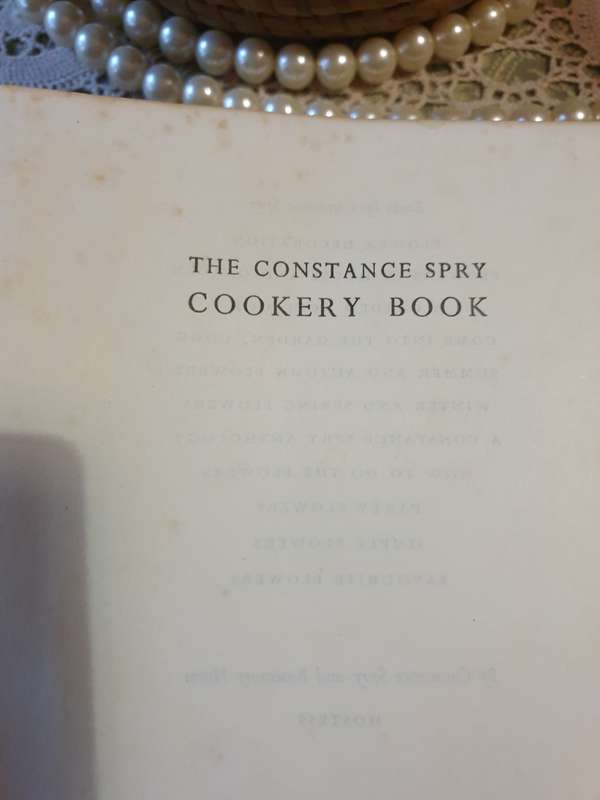 The Constance spry Cooker Book By Constance Spray and Rosemary Hume