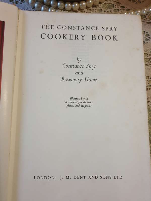 The Constance spry Cooker Book By Constance Spray and Rosemary Hume