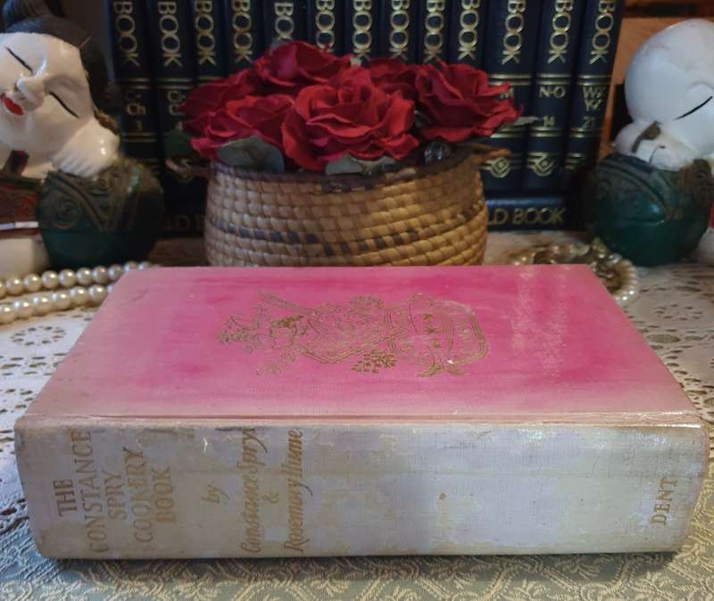 The Constance spry Cooker Book By Constance Spray and Rosemary Hume