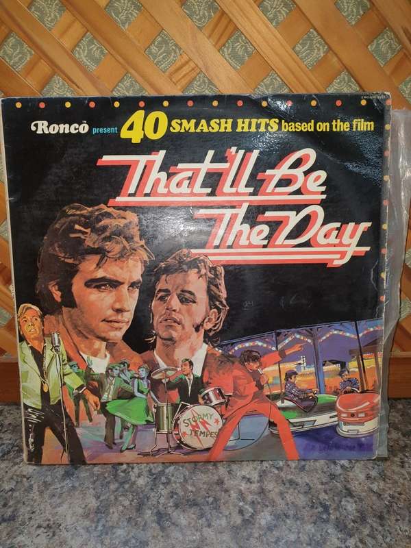 That'll Be The Day - Ronco presents 40 Smash Hits Based on the Film - Vinyl LP Record