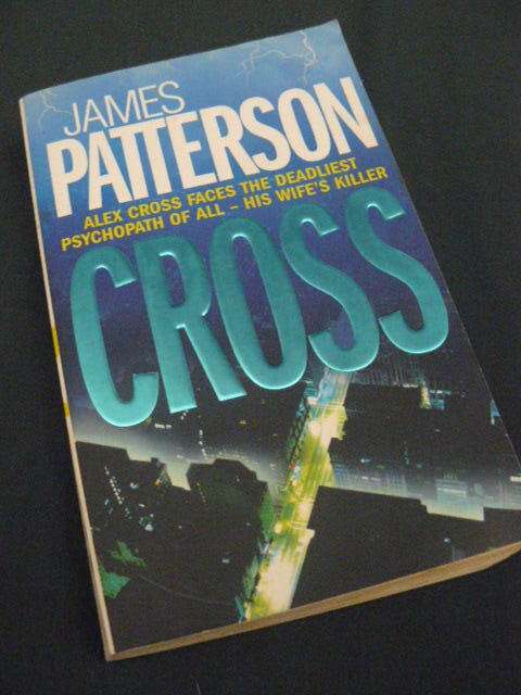 JAMES PATTERSON - CROSS