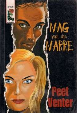 Nag van die Narre, deur Peet Venter
