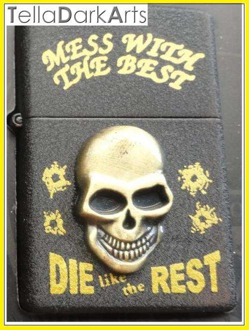 Mess With the Best, Die like the Rest - JianTai Oil Lighter