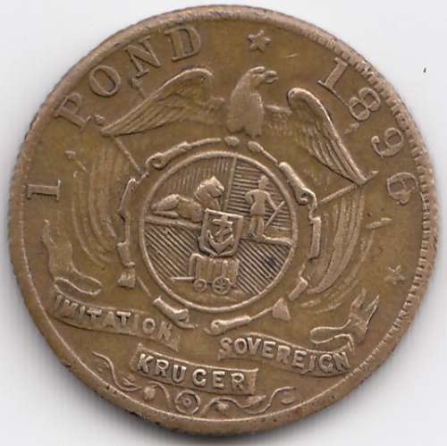 1 Pond, "Imitation Kruger Sovereign,"  1896               SUN9210