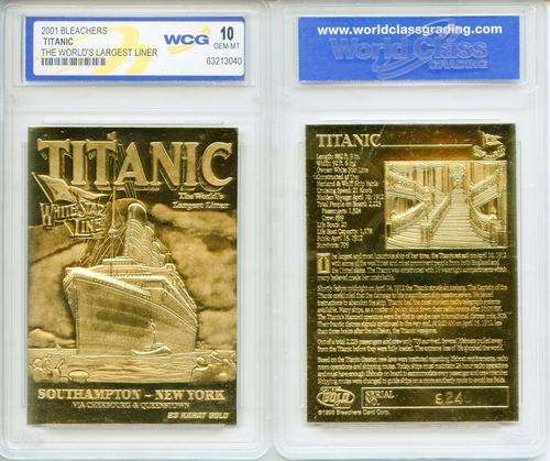 1912 TITANIC *Worlds Largest Ship* 23 Karat GOLD Card - Graded GEM-MINT