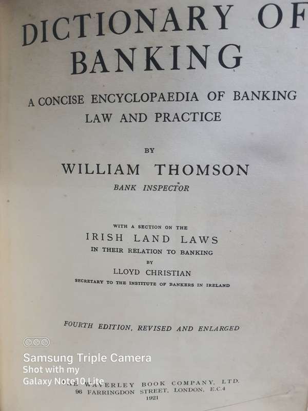 Dictionary of Banking by William Thomson, circa 1911 LAST ONE SOLD ON AUCTION FOR $131.90 -R2500.00
