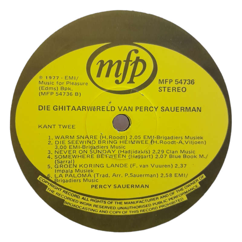 2000 Percy Sauerman - Die Kitaar Wereld Van Percy Sauerman - Vinyl, 7`, 33 RPM - Classical - Very Go