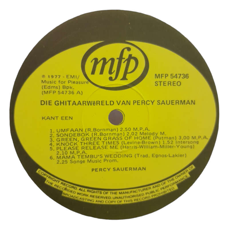 2000 Percy Sauerman - Die Kitaar Wereld Van Percy Sauerman - Vinyl, 7`, 33 RPM - Classical - Very Go