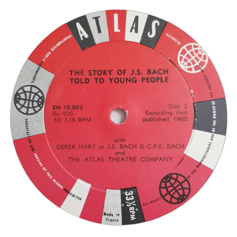 1960 Derek Hart And The Atlas Theatre Company - The Sotry Of Johann Sebastian Bach Told To Young Peo