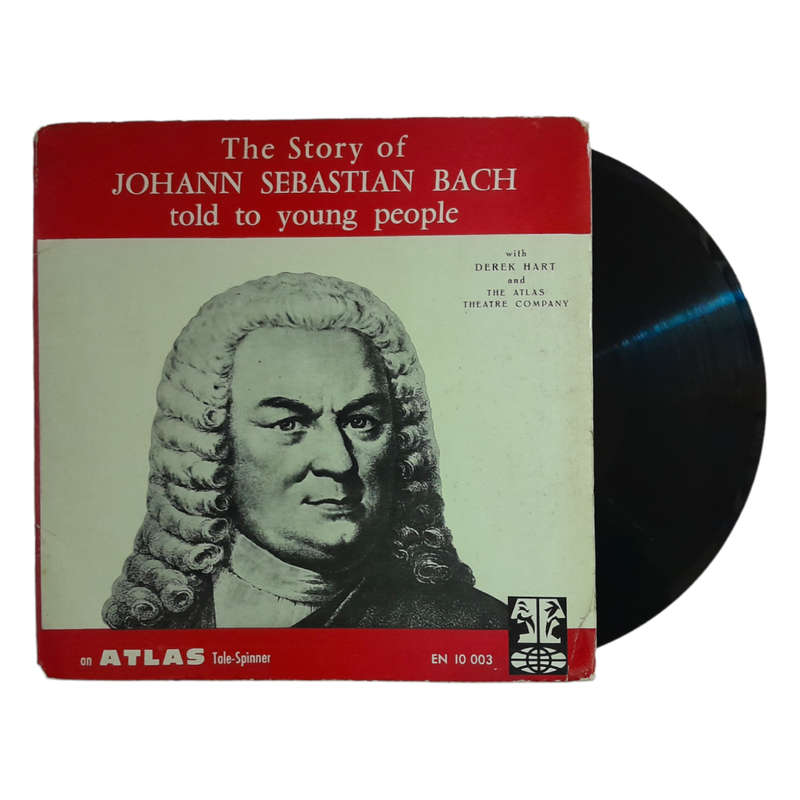 1960 Derek Hart And The Atlas Theatre Company - The Sotry Of Johann Sebastian Bach Told To Young Peo