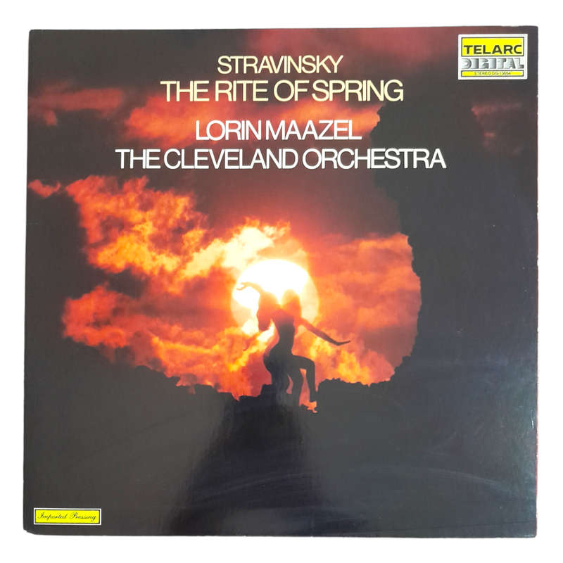 1980 Stravinsky / Lorin Maazel / The Cleveland Orchestra  The Rite Of Spring - Vinyl, 7`, 33 RPM -