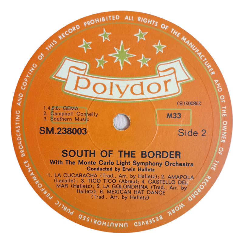 1963 The Monte Carlo Light Symphony Orchestra Cond. By Erwin Halletz  South Of The Border With The