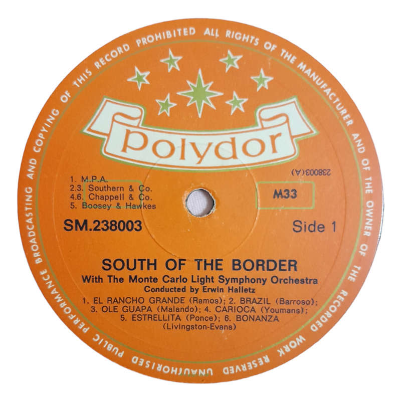 1963 The Monte Carlo Light Symphony Orchestra Cond. By Erwin Halletz  South Of The Border With The