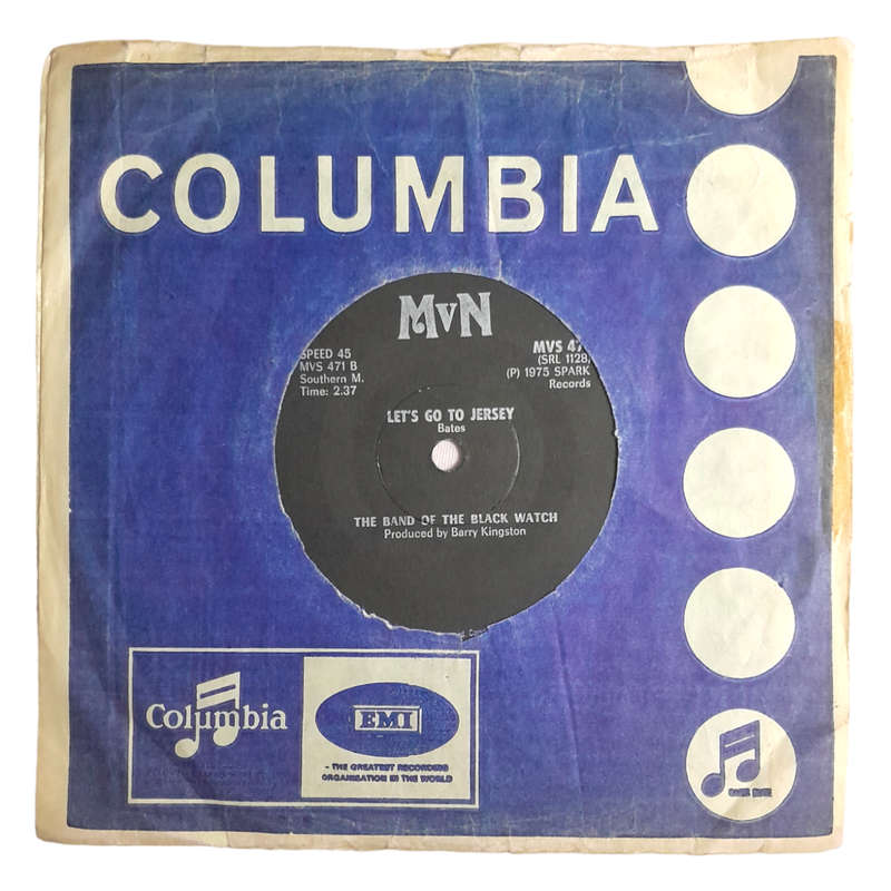 1975 The Band Of The Black Watch  Scotch On The Rocks / Let`s Go To Jersey - Vinyl, 7`, 45 RPM - Br
