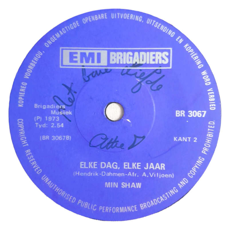 1973 Min Shaw  Ek Is Baie Lief Vir Jou / Elke Dag Elke Jaar - Vinyl, 7`, 45 RPM - Pop - Good - With