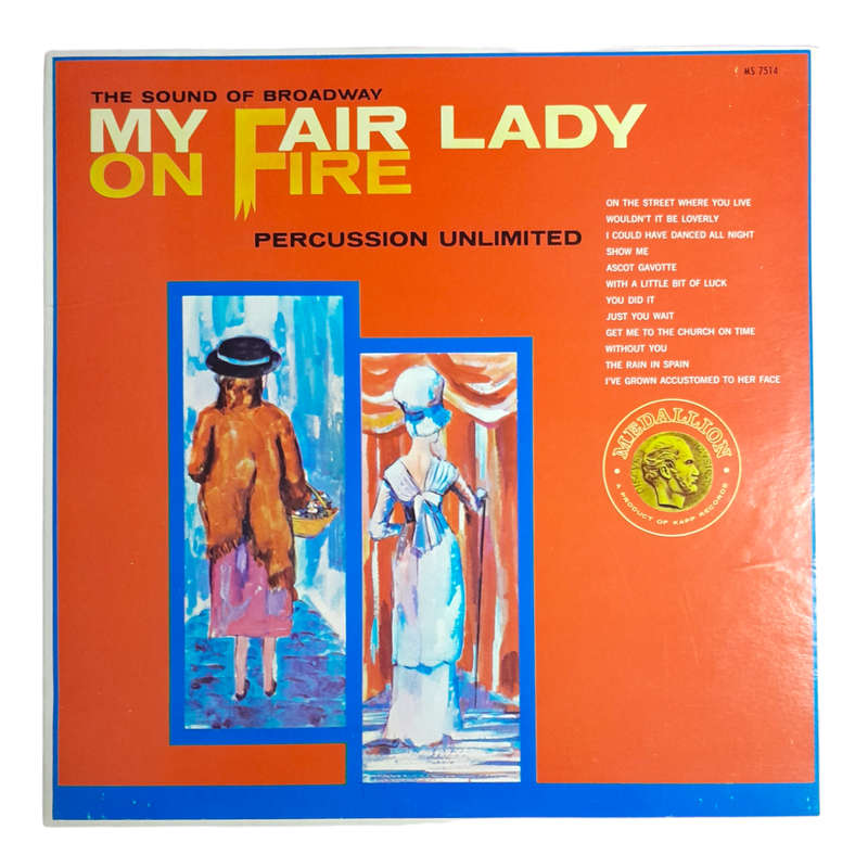 1961 Percussion Unlimited  My Fair Lady On Fire - Vinyl, 12`, 33 RPM - Stage & Screen - Very Good -
