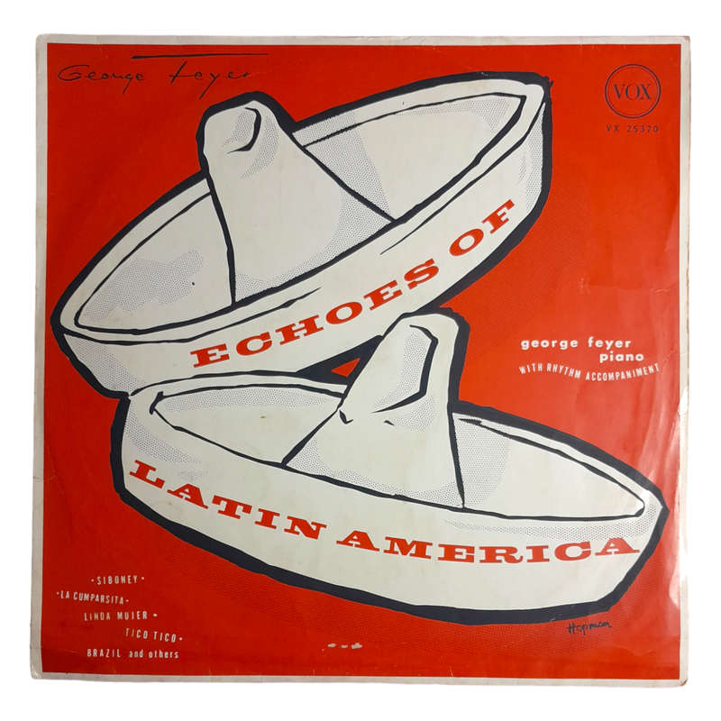 1954 George Feyer  Echoes Of Latin America - Vinyl, 12`, 33 RPM - Latin - very Good - With Cover