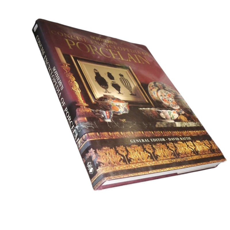 1990 Sotheby`s Concise Encyclopedia Of Porcelain Hardcover w/ Dustjacket