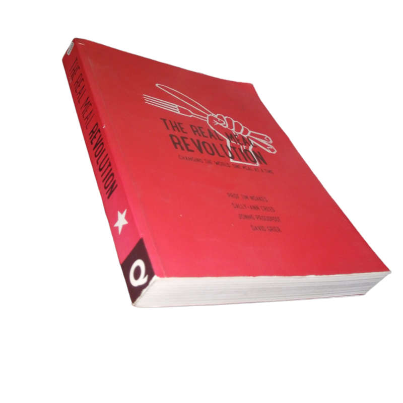 2013 The Real Meal Revolution by Prof. Tim Noakes, Sally-Ann Creed, Jonno Proudfoot and David Grier