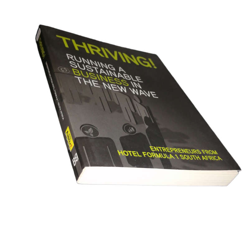 2009 Thriving- Running A Sustainable Business In The New Wave Softcover