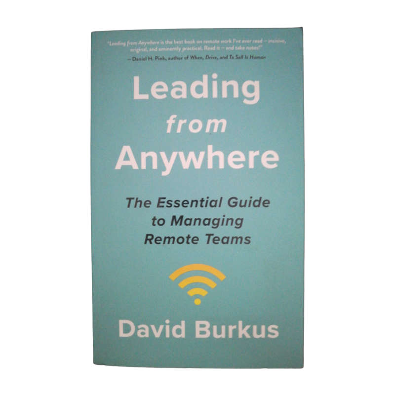 2021 Leading From Anywhere by David Burkus Softcover