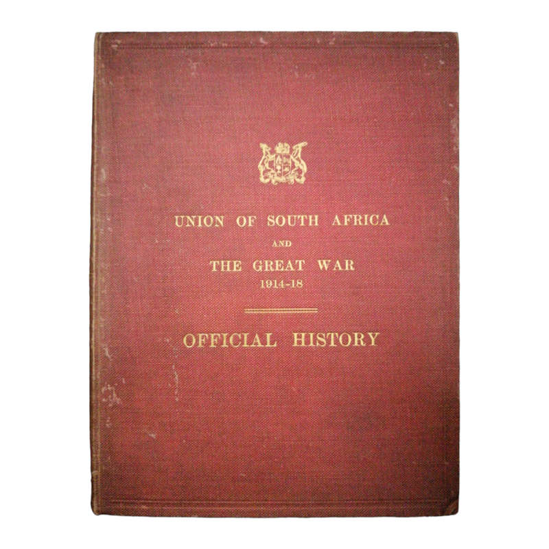 1924 The Union of South Africa and The Great War 1914-1918 - Official History Hardcover w/o Dustjack