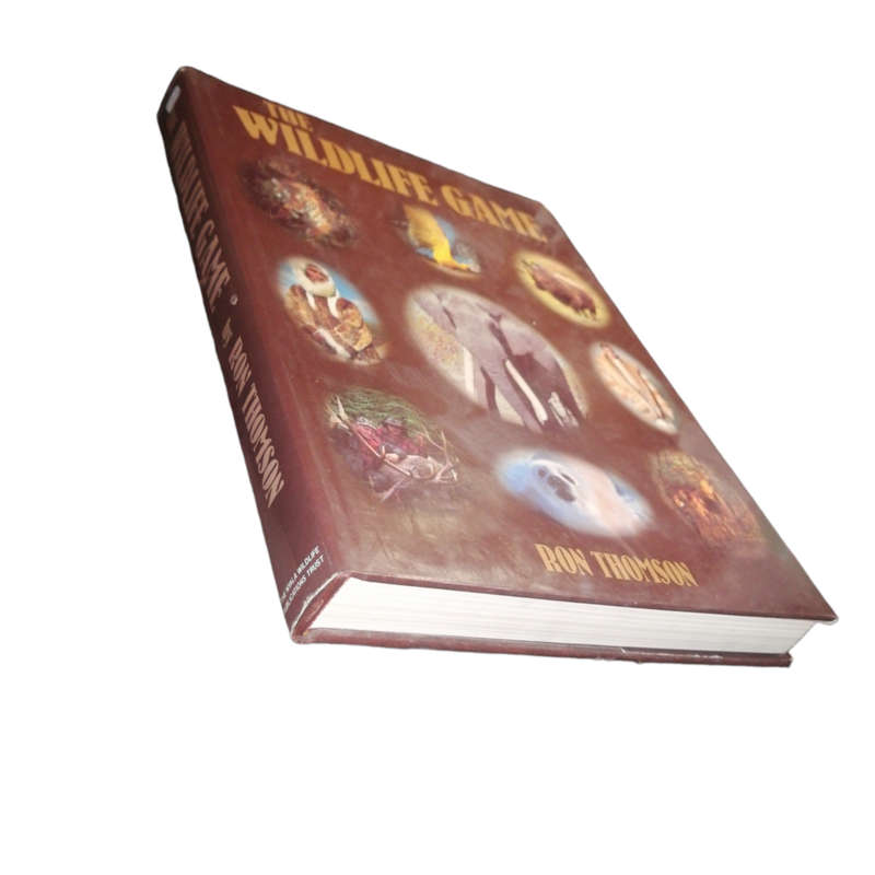 1992 The Wildlife Game by Ron Thomson Hardcover w/ Dustjacket Signed by Author