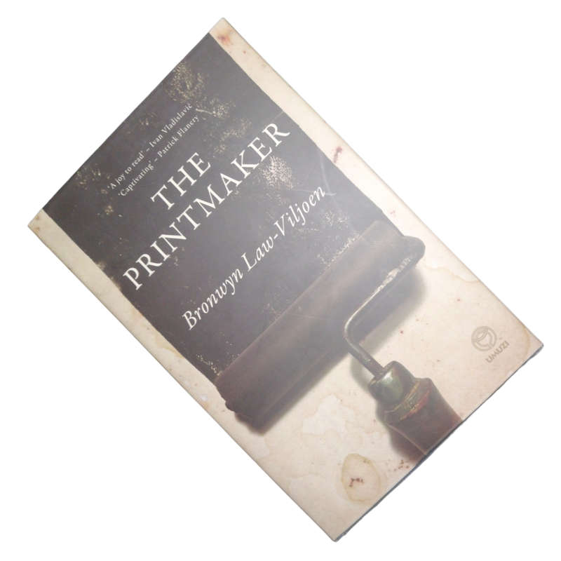 2016 The Printmaker by Bronwyn Law-Viljoen Hardcover w/ Dustjacket