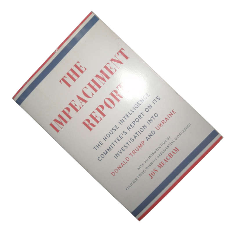 2019 The Impeachment Report by Jon Meacham Softcover