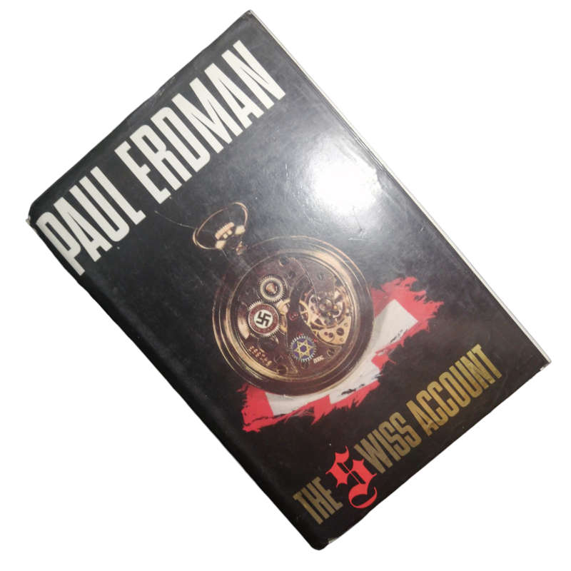 1991 The Swiss Account by Paul Erdman Hardcover w/ Dustjacket