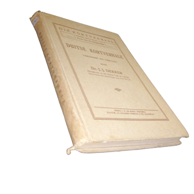 1937 Duitse Kortverhale by Dr. J. J. Dekker Hardcover w/o Dustjacket