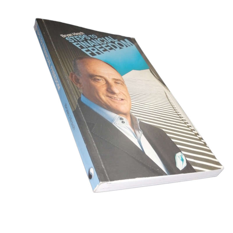 2011 Steps To Financial Freedom by Bryan Hirsch Softcover