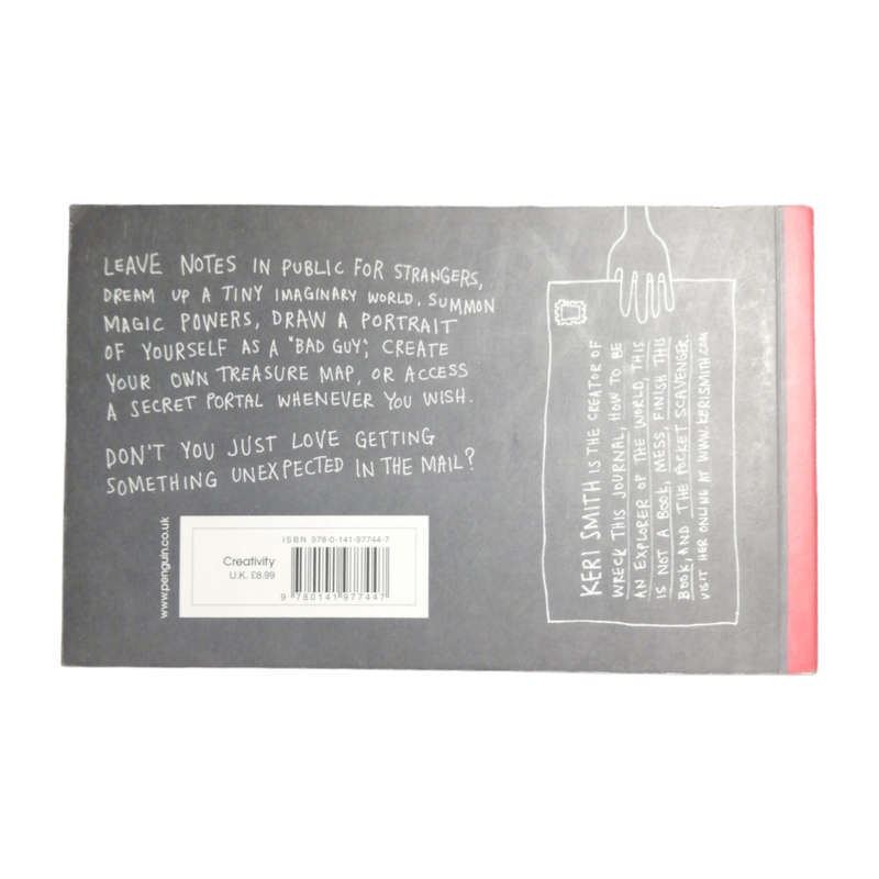 2013 Everything Is Connected by Keri Smith Softcover