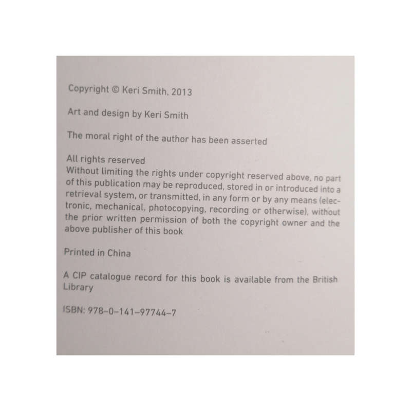 2013 Everything Is Connected by Keri Smith Softcover
