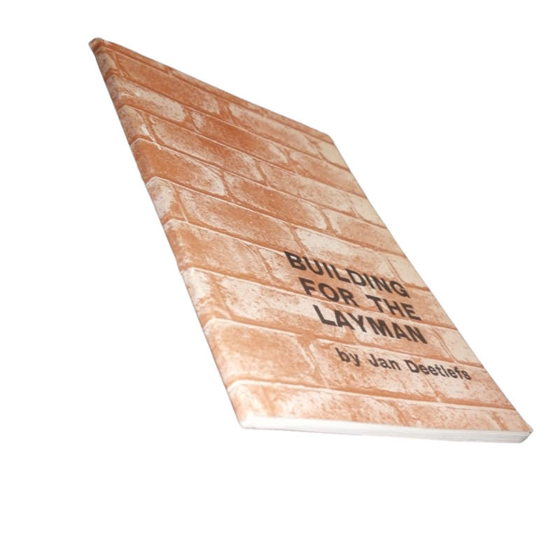 Building For The Layman by Jan Deetlefs Softcover