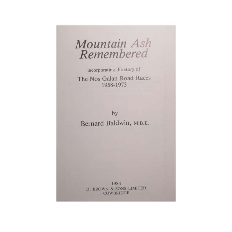 1984 Mountain Ash Remembered by Bernard Baldwin Hardcover w/o Dustjacket