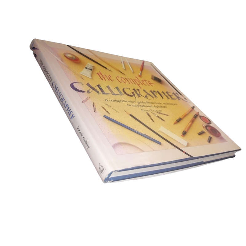 1996 The Complete Calligrapher by Emma Callery Hardcover w/ Dustjacket