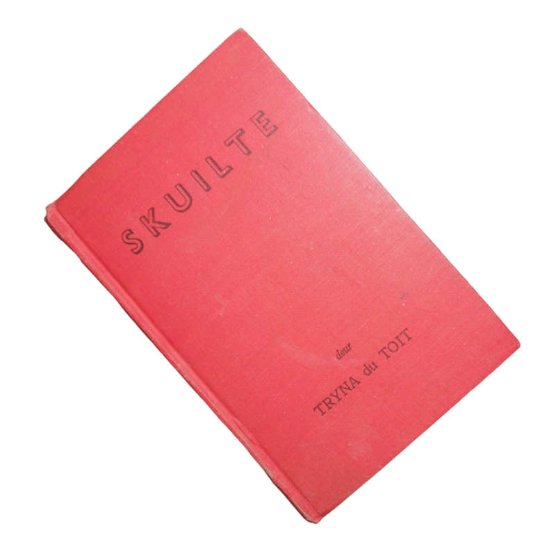 1950 Skuilte by Tryna Du Toit Hardcover w/o Dustjacket