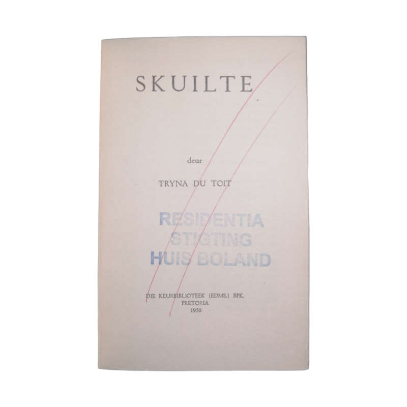 1950 Skuilte by Tryna Du Toit Hardcover w/o Dustjacket